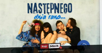 Następnego dnia rano