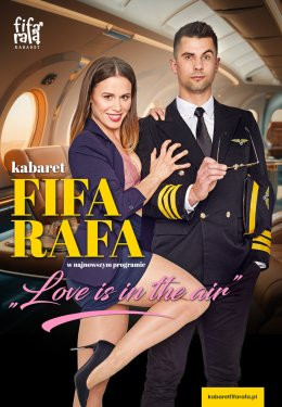Sulejów Wydarzenie Kabaret Kabaret FiFa-RaFa - Love is in the air