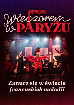 Tomaszów Mazowiecki Wydarzenie Koncert Wieczorem w Paryżu